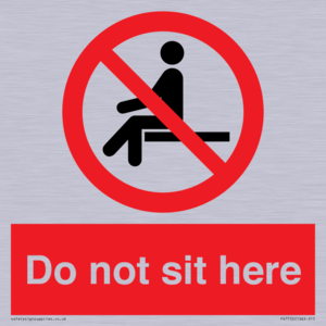 Do not sit here